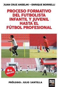 Produktbild: Proceso Formativo Del Futbolista Infantil Y Juvenil Hasta El Futbol Profesional