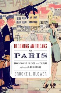 Produktbild: Becoming Americans in Paris