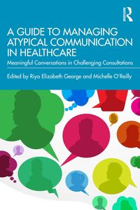 Produktbild: A Guide to Managing Atypical Communication in Healthcare