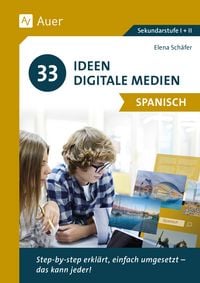 Produktbild: 33 Ideen Digitale Medien Spanisch