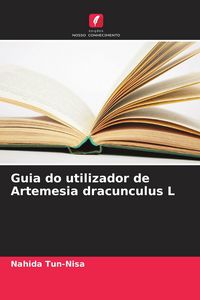 Produktbild: Guia do utilizador de Artemesia dracunculus L