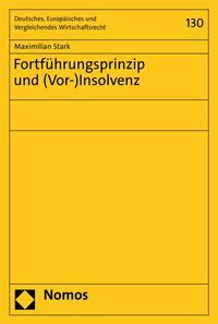 Produktbild: Fortf&uuml;hrungsprinzip und (Vor-)Insolvenz