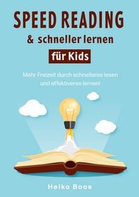 Produktbild: Speed Reading & schneller lernen f&uuml;r Kids