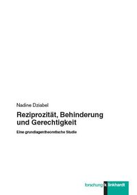 Produktbild: Reziprozit&auml;t, Behinderung und Gerechtigkeit