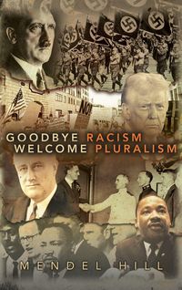 Produktbild: Goodbye Racism, Welcome Pluralism
