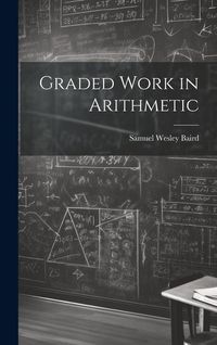 Produktbild: Graded Work in Arithmetic