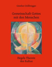 Produktbild: Gemeinschaft Gottes mit den Menschen