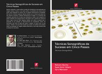 Produktbild: T&eacute;cnicas Sonogr&aacute;ficas de Sucesso em Cinco Passos