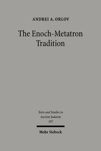 Produktbild: The Enoch-Metatron Tradition