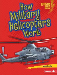 Produktbild: How Military Helicopters Work