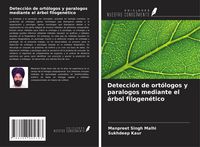 Produktbild: Detecci&oacute;n de ort&oacute;logos y paralogos mediante el &aacute;rbol filogen&eacute;tico