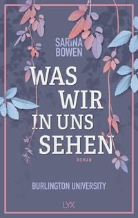 Produktbild: Was wir in uns sehen - Burlington University