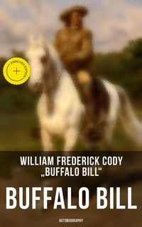Produktbild: Buffalo Bill: Autobiography