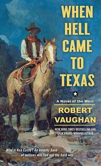 Produktbild: When Hell Came To Texas