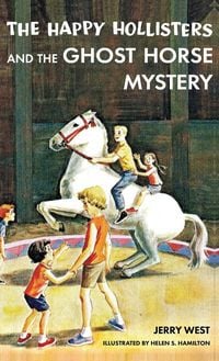 Produktbild: The Happy Hollisters and the Ghost Horse Mystery