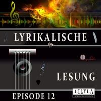 Produktbild: Lyrikalische Lesung Episode 12