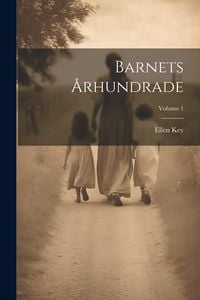 Produktbild: Barnets &Aring;rhundrade; Volume 1