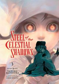 Produktbild: Steel of the Celestial Shadows, Vol. 3