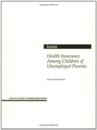 Produktbild: Klerman, J: Health Insurance among Children of Unemployed Pa