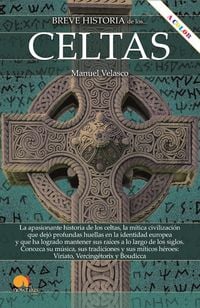 Produktbild: Breve historia de los celtas (versi&oacute;n extendida) NUEVA EDICI&Oacute;N