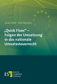 Produktbild: &bdquo;Quick Fixes&ldquo; &ndash; Folgen der Umsetzung in das nationale Umsatzsteuerrecht