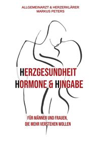 Produktbild: Herzgesundheit Hormone & Hingabe