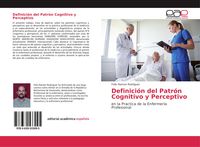 Produktbild: Definici&oacute;n del Patr&oacute;n Cognitivo y Perceptivo