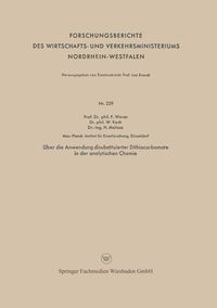 Produktbild: &Uuml;ber die Anwendung disubstituierter Dithiocarbamate in der analytischen Chemie
