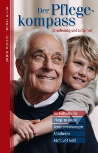 Bild vom Artikel Der Pflegekompass vom Autor Jochen Mertens