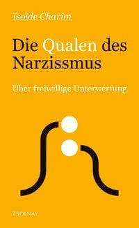 Produktbild: Die Qualen des Narzissmus