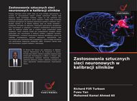 Produktbild: Zastosowania sztucznych sieci neuronowych w kalibracji silnik&oacute;w