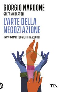 Produktbild: L' arte della negoziazione. Trasformare i conflitti in accordi