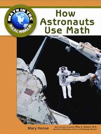 Produktbild: Hense, M: How Astronauts Use Math