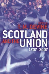 Produktbild: Scotland and the Union 1707-2007