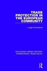 Produktbild: Trade Protection in the European Community