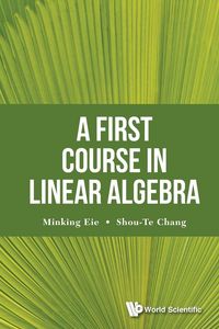 Produktbild: FIRST COURSE IN LINEAR ALGEBRA, A