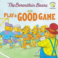 Produktbild: The Berenstain Bears Play a Good Game