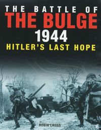 Produktbild: Cross, R: The Battle of the Bulge 1944