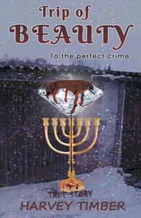 Produktbild: Trip of Beauty to the Perfect Crime