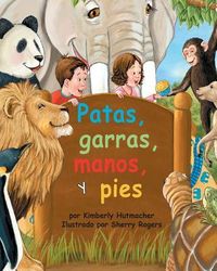 Produktbild: Patas, Garras, Manos, Y Pies (Paws, Claws, Hands, and Feet)