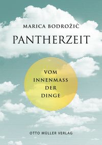 Bild vom Artikel Pantherzeit vom Autor Marica Bodrožić