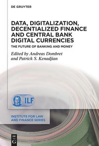 Produktbild: Data, Digitalization, Decentialized Finance and Central Bank Digital Currencies