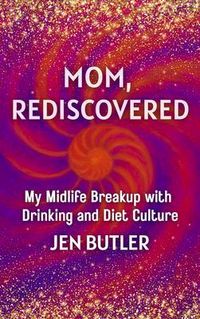 Produktbild: Mom, Rediscovered
