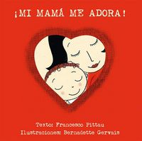 Produktbild: Mi Mama Me Adora!