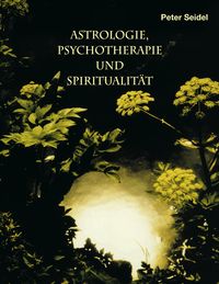 Produktbild: Astrologie, Psychotherapie und Spiritualit&auml;t