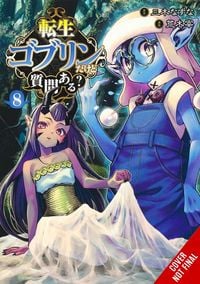 Produktbild: So What's Wrong with Getting Reborn as a Goblin?, Vol. 8