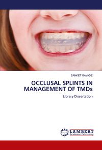Produktbild: Occlusal Splints in Management Of Tmds
