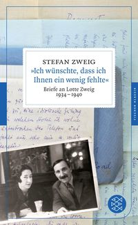 Bild vom Artikel »Ich wünschte, dass ich Ihnen ein wenig fehlte« vom Autor Stefan Zweig