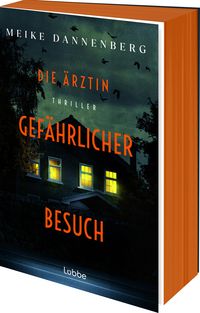 Produktbild: Die &Auml;rztin &ndash; Gef&auml;hrlicher Besuch