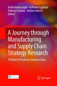 Produktbild: A Journey through Manufacturing and Supply Chain Strategy Research